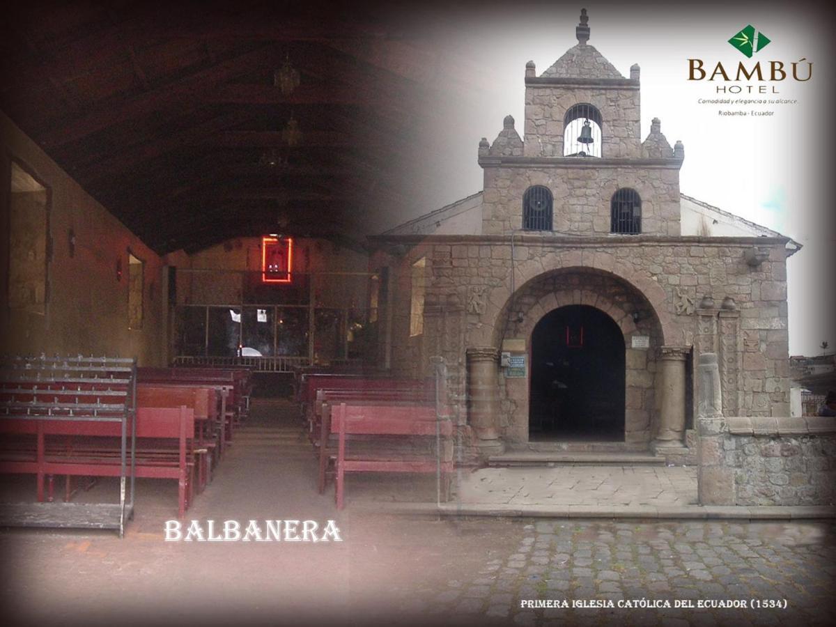 Hotel Bambu Riobamba Eksteriør billede